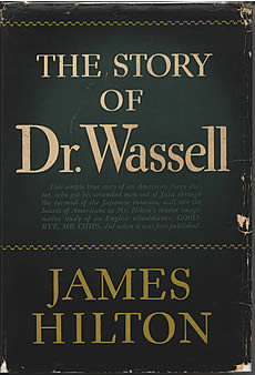 The Story of Dr Wassell by James Hilton